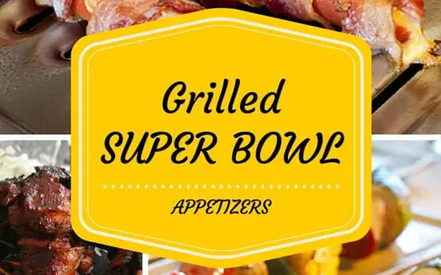 Grilled Super Bowl Appetizers